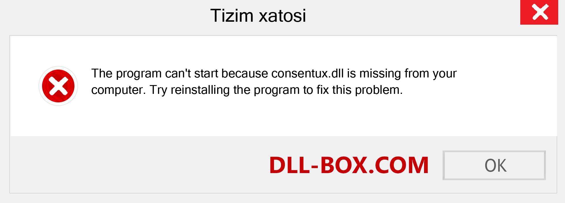 consentux.dll fayli yo'qolganmi?. Windows 7, 8, 10 uchun yuklab olish - Windowsda consentux dll etishmayotgan xatoni tuzating, rasmlar, rasmlar